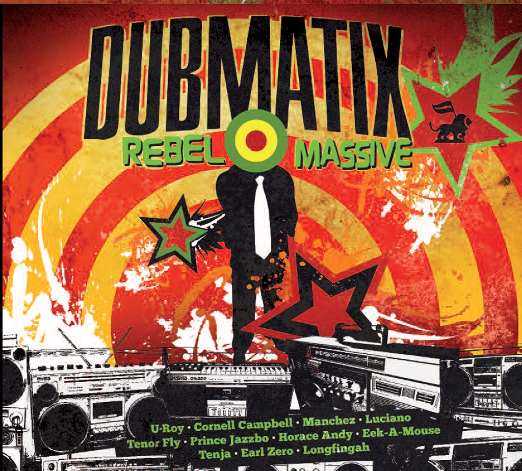 Dubmatix's New Album - Rebel massive