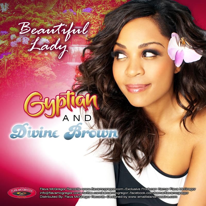 Beautiful Lady feat. Gyptian & Pop Star Divine Brown