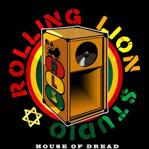 Rolling Lion - House of Dread
